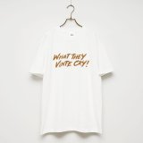 BOUNCE ORIGINAL｜バウンスオリジナル "WHAT THEY VINTE CRY." II S/S TEE｜VANILLA