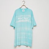 BOUNCE ORIGINAL｜"WHAT THEY VINTE CRY"II S/S TEE タイダイ染め｜SAX