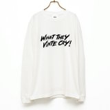 BOUNCE ORIGINAL｜"WHAT THEY VINTE CRY." L/S TEE｜WHITE